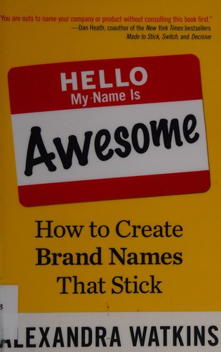 Hello My Name Is Awesome